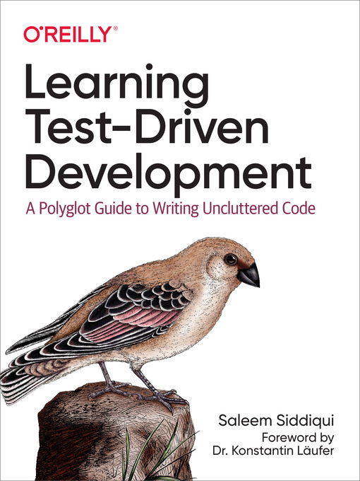 Title details for Learning Test-Driven Development by Saleem  Siddiqui - Available